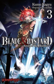 Blade & Bastard, Vol. 3 (Light Novel)