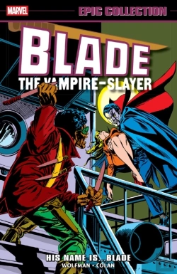 Bertrand.pt - Blade Epic Collection: His Name Is...Blade