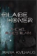 Blade Honer, Book Three