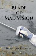 Blade Of Mad Vision