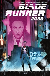 Blade Runner 2039 01: Luv