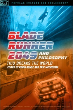 Bertrand.pt - Blade Runner 2049 And Philosophy