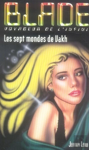 Blade T.176 ; Les Sept Mondes De Vakh