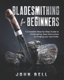 Bertrand.pt - Bladesmithing For Beginners