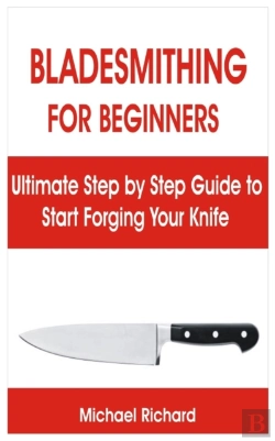 Bertrand.pt - Bladesmithing For Beginners