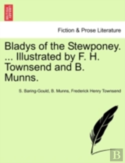 Bertrand.pt - Bladys Of The Stewponey. ... Illustrated