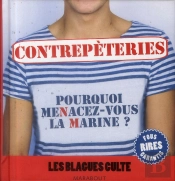 Blagues Cultes ; Spécial Contrepèteries