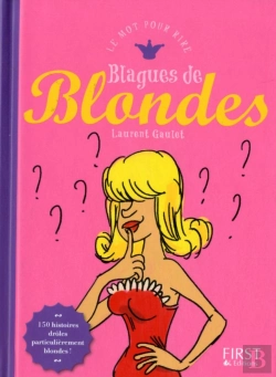 Bertrand.pt - Blagues De Blondes