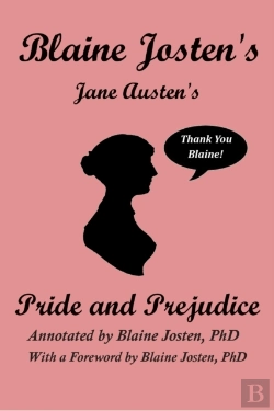 Bertrand.pt - Blaine Josten'S Jane Austen'S Pride And Prejudice (Annotated)