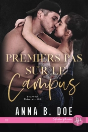 Blairwood University Tome 1 : Premier Pas Sur Le Campus