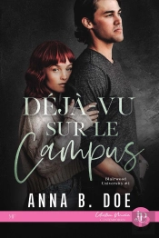 Blairwood University Tome 4 : Déjà Vu Sur Le Campus