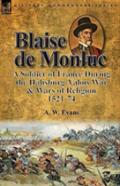 Blaise De Monluc