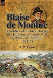 Blaise De Monluc