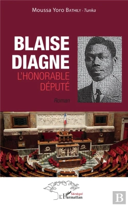 Bertrand.pt - Blaise Diagne L'Honorable Député