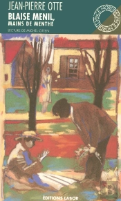Blaise Menil Mains De Menthe, Le Guerisseur