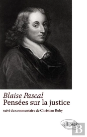 Blaise Pascal, Pensées Sur La Justice