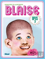 Blaise Tome 3