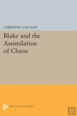 Bertrand.pt - Blake And The Assimilation Of Chaos