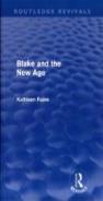 Blake And The New Age (Routledge Revivals)