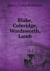 Blake, Coleridge, Wordsworth, Lamb