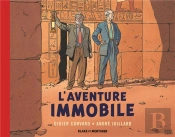 Blake Et Mortimer Hors-Série Tome 5 : L'Aventure Immobile