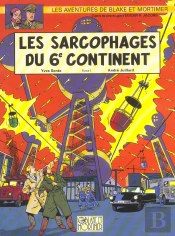 Blake Et Mortimer T.16 ; Les Sarcophages Du 6e Continent T.1