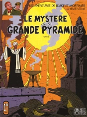 Blake Et Mortimer T.5 ; Le Mystère De La Grande Pyramide T.2