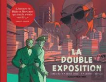 Blake Et Mortimer Tome 13 : La Double Exposition