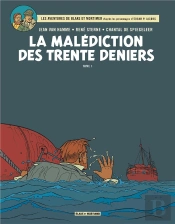 Blake Et Mortimer Tome 19 : La Malédiction Des Trente Deniers Tome 1