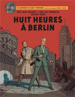 Bertrand.pt - Blake Et Mortimer Tome 29 : Huit Heures À Berlin