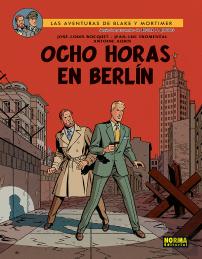 Blake Mortimer:Ocho Horas En Berlin