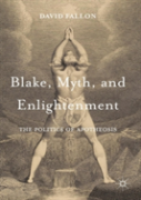 Blake, Myth, And Enlightenment