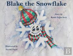 Blake The Snowflake