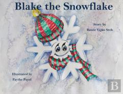 Blake The Snowflake