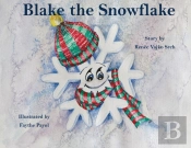 Blake The Snowflake