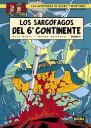 Blake Y Mortimer 17: Los Sarcófagos Del 6º Continente Vol. 2: El Duelo De Los Espíritus