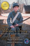 Blake'S Story (Black & White - 3rd Edition)