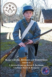 Blake'S Story, Revenge And Forgiveness (2nd Edition) Full Color