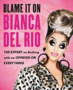 Bertrand.pt - Blame It On Bianca Del Rio