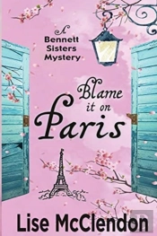 Blame It On Paris