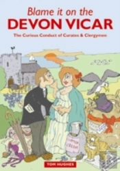Blame It On The Devon Vicar