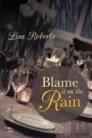 Blame It On The Rain
