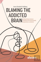 Blaming The Addicted Brain