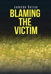 Blaming The Victim