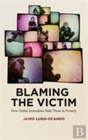 Blaming The Victim