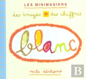 Blanc ; Des Images Plus Des Chiffres
