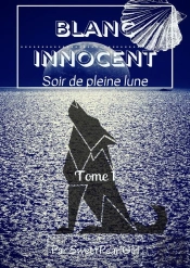Blanc Innocent - Tome 1