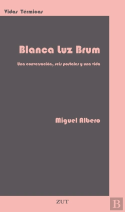 Bertrand.pt - Blanca Luz Brum