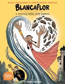 Bertrand.pt - Blancaflor, The Hero With Secret Powers: A Folktale From Latin America