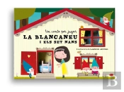 Blancaneu I Els Set Nans. Un Conte Per Jugar